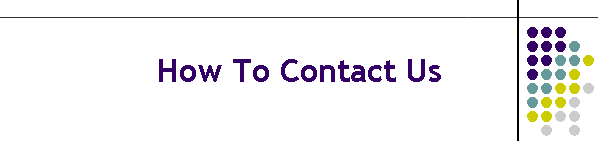 How To Contact Us